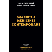 Faţa trista a medicinei contemporane Chirilă, Pavel, Prof. Univ. Dr. Faţa trista a medicinei contemporane Chirilă, Pavel, Prof. Univ. Dr.