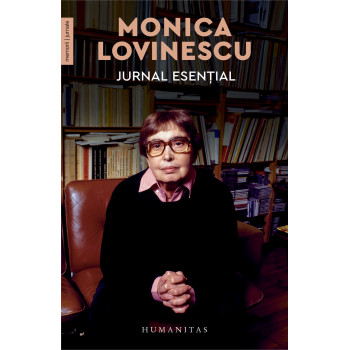 Jurnal esențial - Lovinescu, Monica