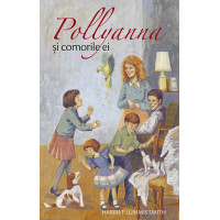Pollyanna si comorile ei vol 4 - Lummis Smith, Harriet Pollyanna si comorile ei vol 4 - Lummis Smith, Harriet