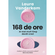 168 de ore  de Laura Vanderkam
