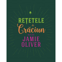 Retete de Craciun ale lui Jamie Oliver Retete de Craciun ale lui Jamie Oliver