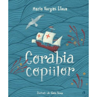 Corabia copiilor Llosa, Mario Vargas