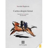 Cartea despre femei de ierom. Savatie Bastovoi Cartea despre femei de ierom. Savatie Bastovoi