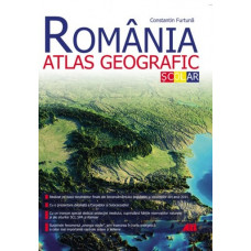 România. Atlas geografic școlar (Ediția a II-a) Furtuna, Constantin